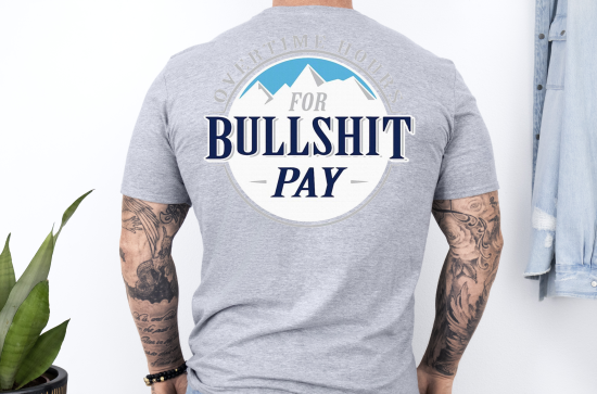 Bull-Shit Pay